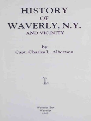 cover image of History of Waverly, N.Y. and Vicinity